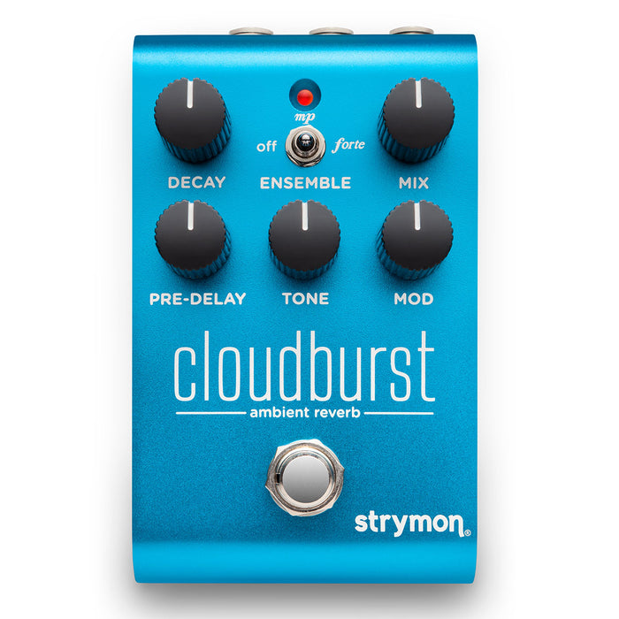Strymon Cloudburst Ambient Reverb Pedal