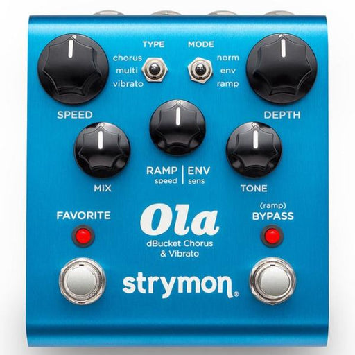 Strymon Ola dBucket Chorus & Vibrato Pedal